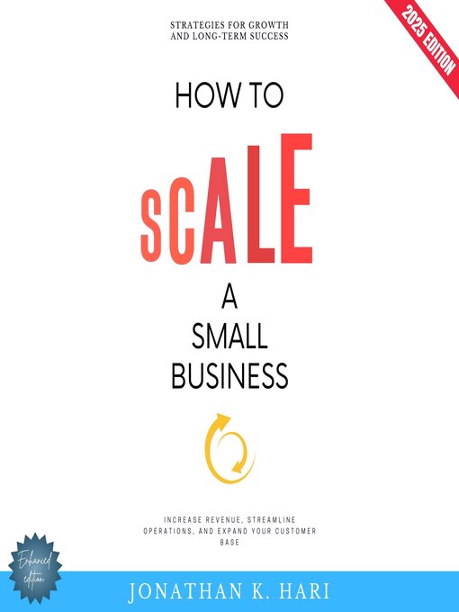 Title details for How to Scale a Small Business by Jonathan K. Hari - Available